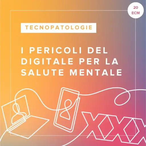 [ATC.DDM.IT] Pacchetto corsi FAD "I Pericoli del Digitale per la Salute Mentale"