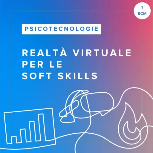 [ATC.SSV.IT] Pacchetto corsi FAD "Realtà Virtuale per le Soft Skills"
